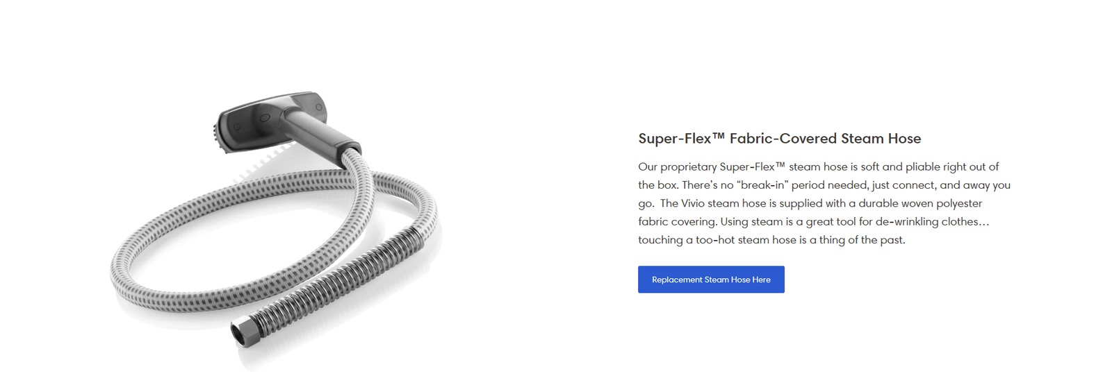 Reliable Vivio Super-Flex fabric steam hose